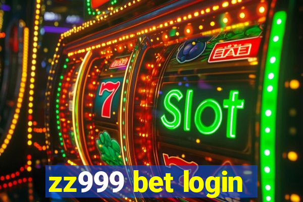 zz999 bet login